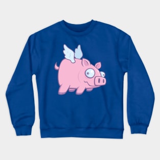 When Pigs Fly Crewneck Sweatshirt